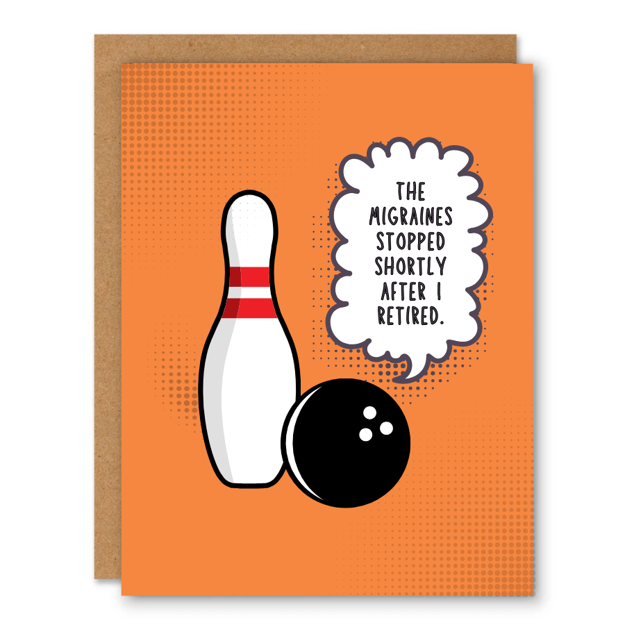 Retirement Bowling Migraine Card