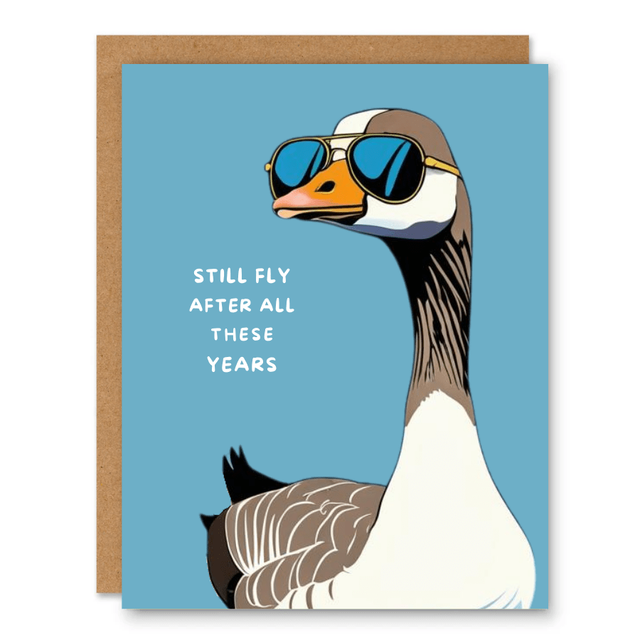 Still Fly After All These Years Card - Ink and Paper by Aaron