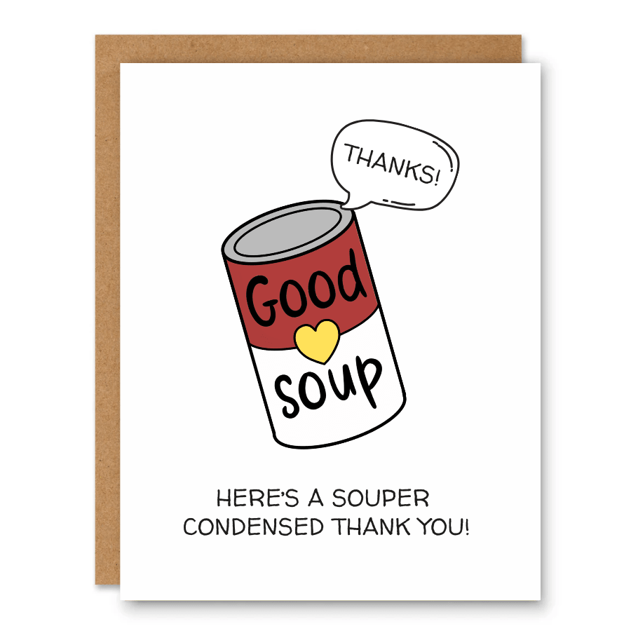 Souper Condensed Thank You Card - Ink and Paper by Aaron