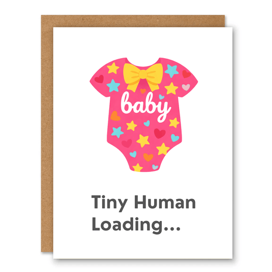 Tiny Human Loading Baby Card - Pink - Ink and Paper by Aaron