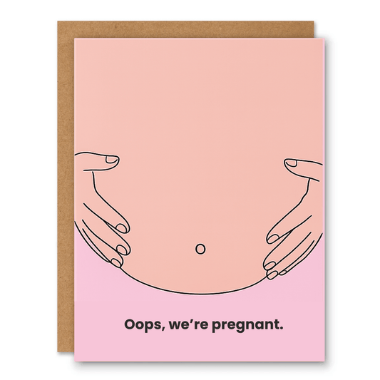 Oops Were Pregnant Funny Pregnancy Announcement Card - Ink and Paper by Aaron