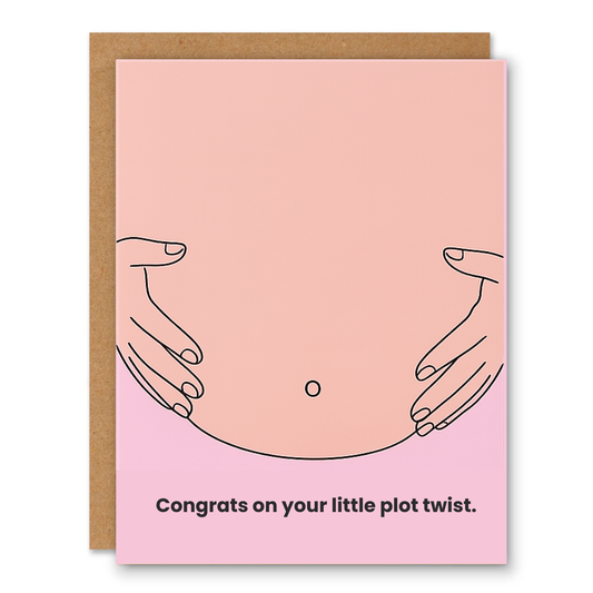 Congrats On Your Little Plot Twist Pregnancy Card
