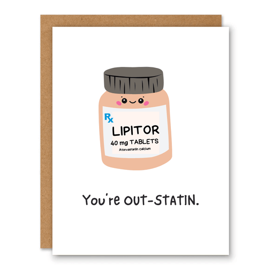 You’re Out - Statin Card (Cholesterol Meds Pun) - Ink and Paper by Aaron