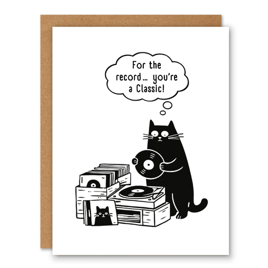 For the Record… You’re a Classic Card